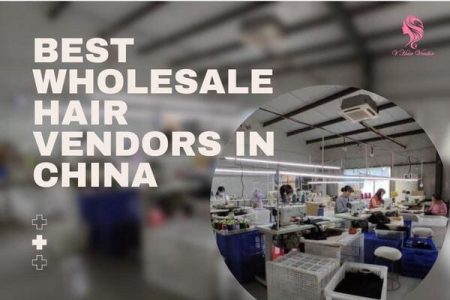 best-wholesale-hair-vendors-in-china